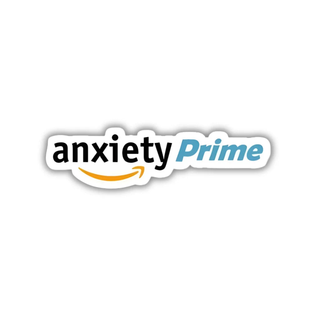 Anxiety Prime design sticker with stylish high-quality printing, durable finish and zero-residue removal by Drache