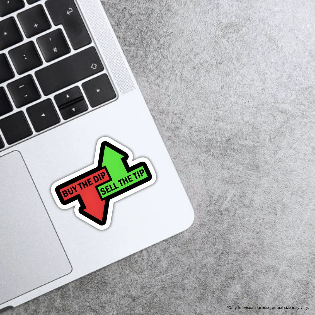Buy Dip Sell Tip sticker featuring a bold stock market and trading design, premium printing, waterproof quality and scratch-resistant finish