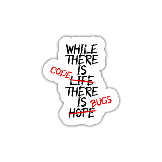 Code = Bugs sticker featuring a witty programming design, premium printing, waterproof quality and scratch-resistant finish