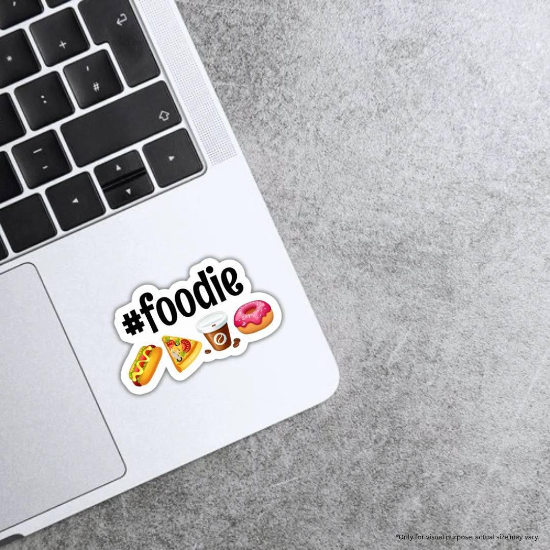 Foodie sticker featuring a fun food lover design, premium printing, waterproof quality and scratch-resistant finish