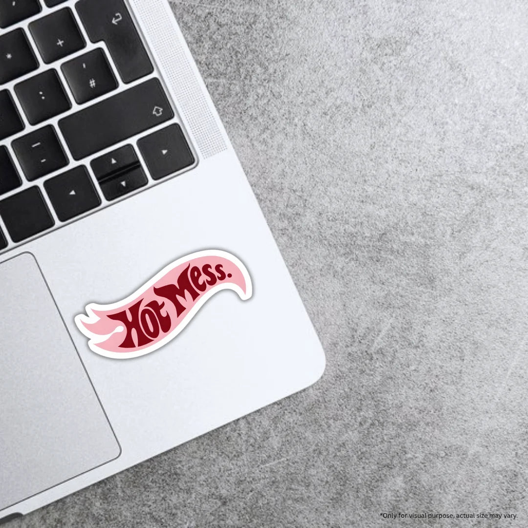 Hotmess sticker featuring a bold and playful attitude-themed design, premium printing, waterproof quality and scratch-resistant finish