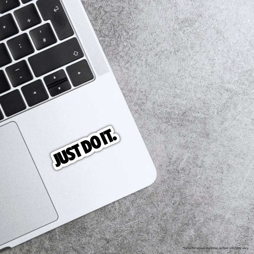 Just Do It premium waterproof and scratch-resistant sticker by Drache