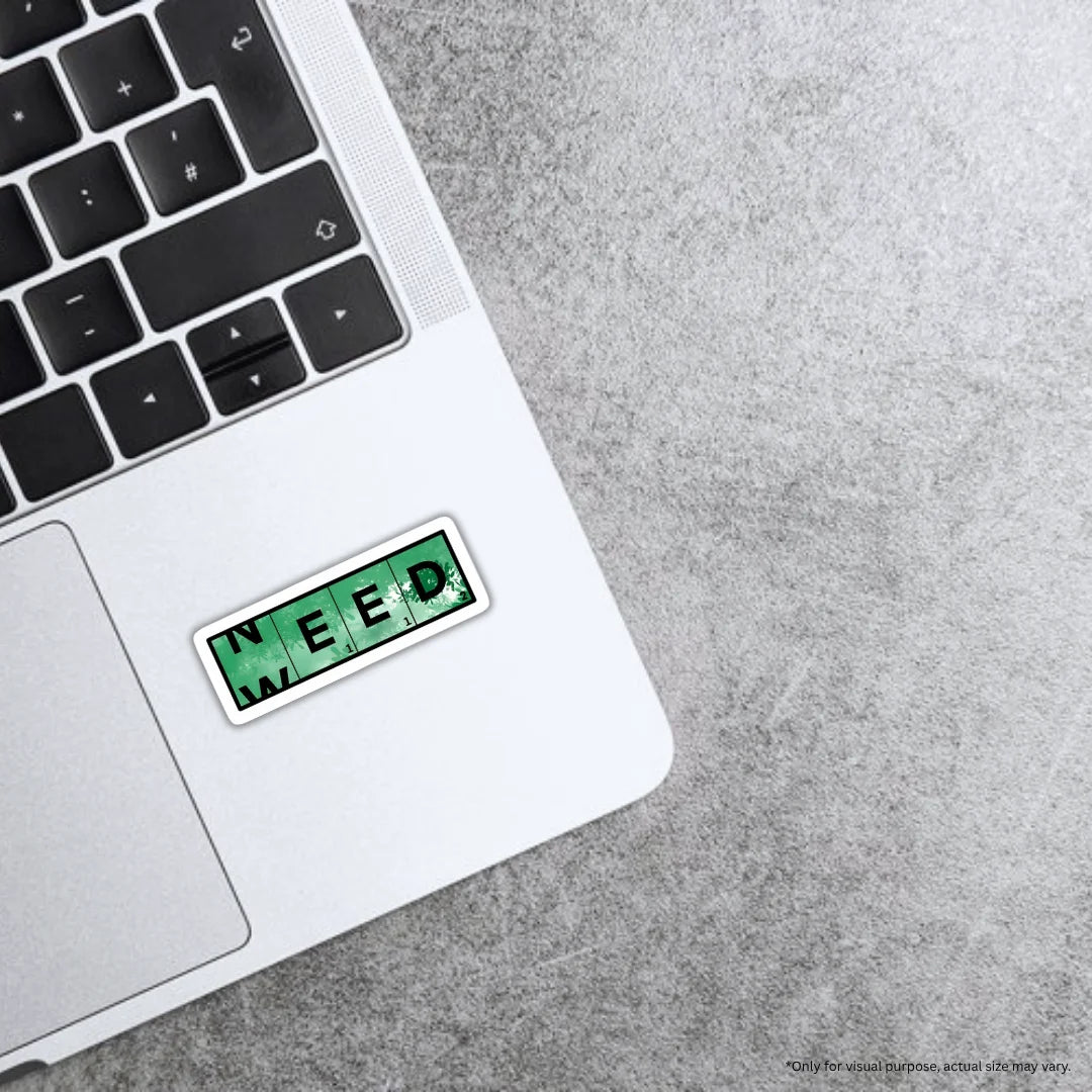 Need Weed high-quality premium sticker with zero residue by Drache
