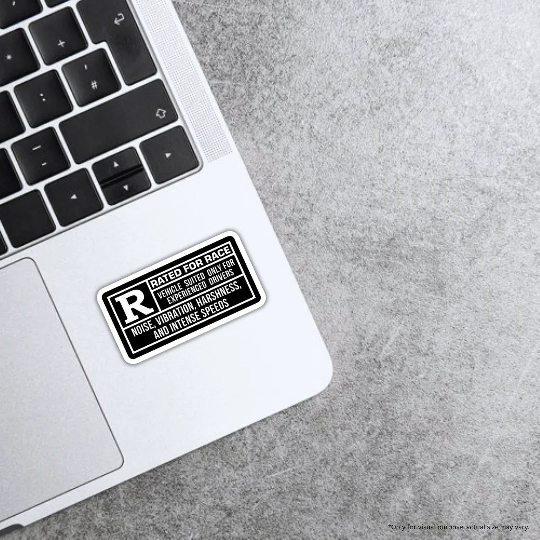 Rated for Race sticker featuring a bold racing and motorsport-inspired design, premium printing, waterproof quality and scratch-resistant finish