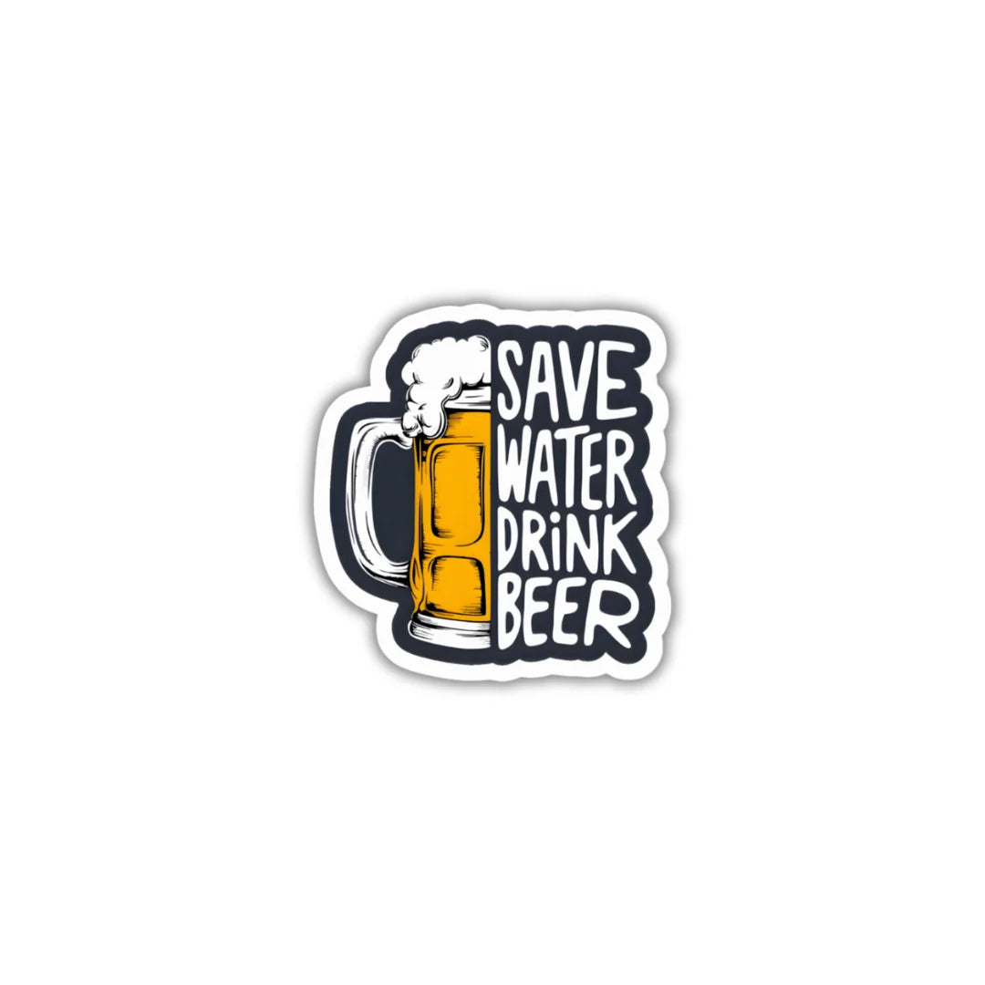 Save Water Drink Beer design sticker with stylish high-quality printing, durable finish and zero-residue removal by Drache