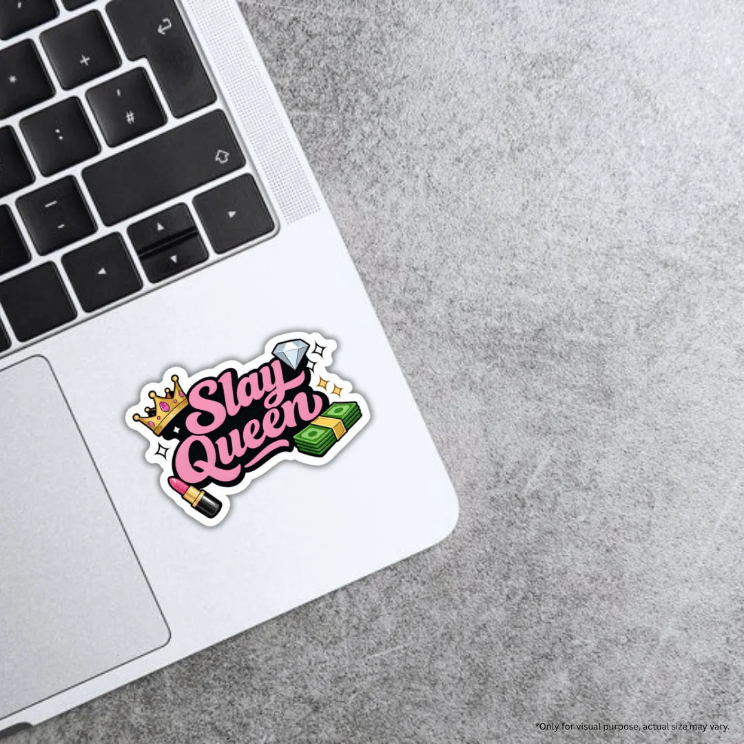 Slay Queen sticker featuring a bold feminine and trendy design, premium printing, waterproof quality and scratch-resistant finish