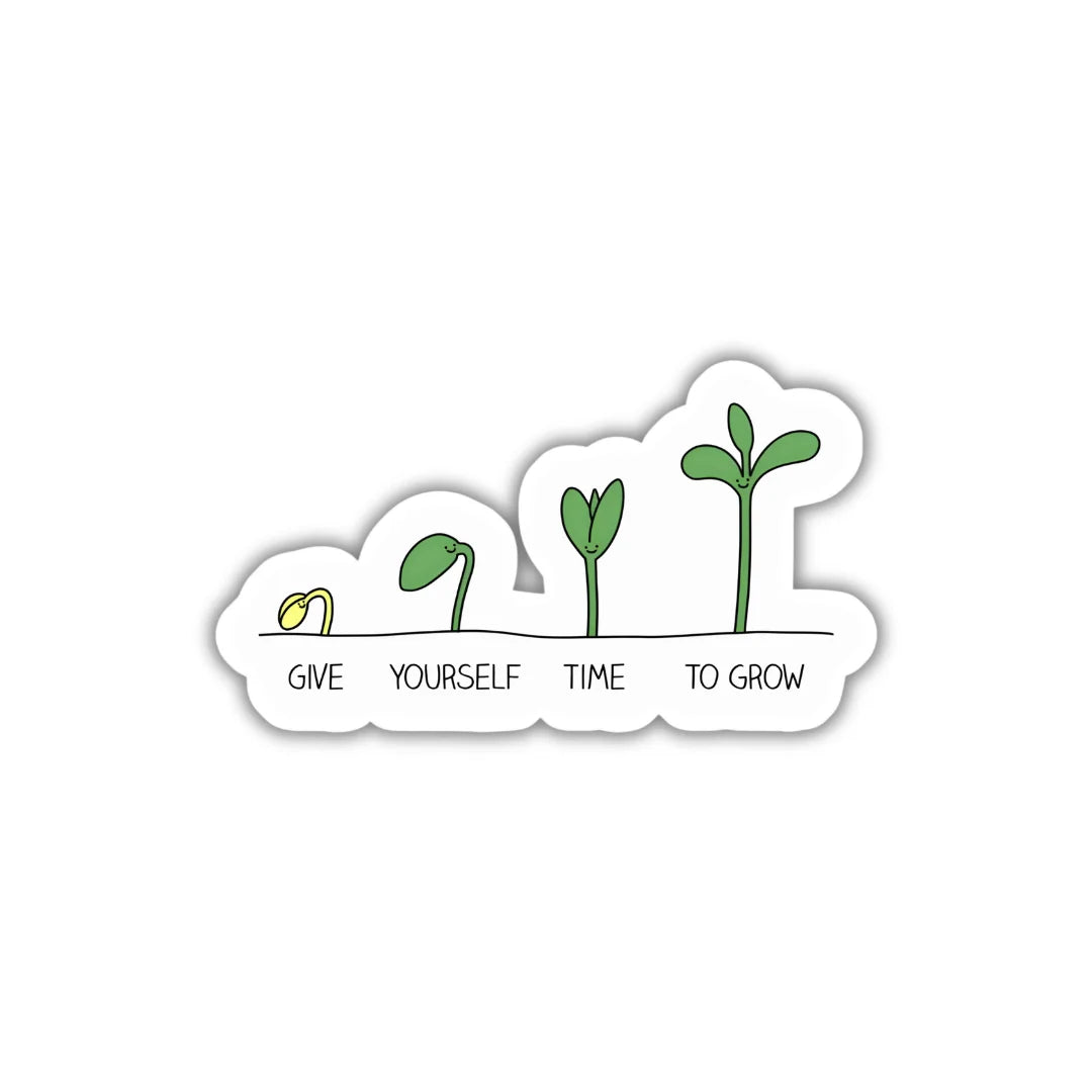 Take Time to Grow quote design sticker with stylish high-quality printing, durable finish and zero-residue removal by Drache